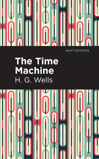 Cover image for 9781513263236 - The Time Machine