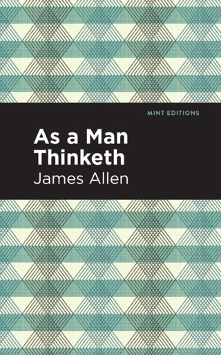 Cover image for 9781513263687 - As A Man Thinketh