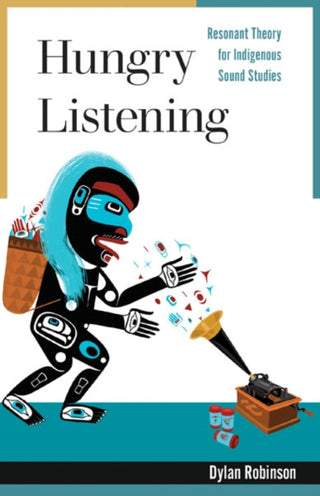 Cover image for 9781517907693 - Hungry Listening