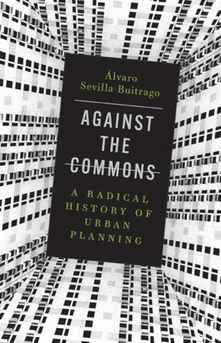 Cover image for 9781517911768 - Against the Commons