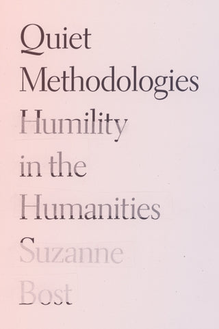 Cover image for 9781517918217 - Quiet Methodologies