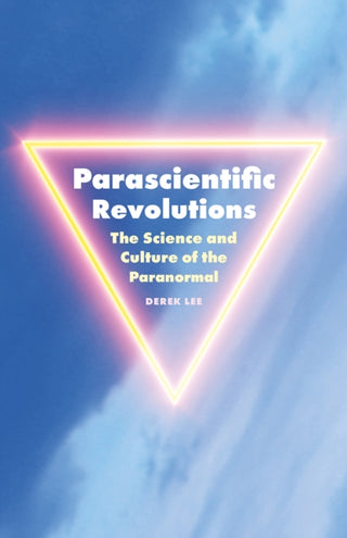 Cover image for 9781517918897 - Parascientific Revolutions