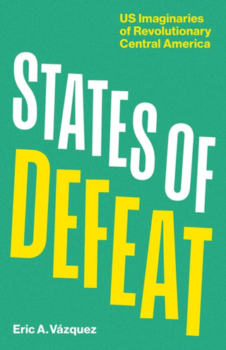 Cover image for 9781517919900 - States of Defeat