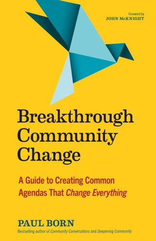 Cover image for 9781523002177 - Breakthrough Community Change