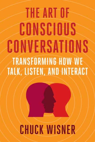 Cover image for 9781523003266 - The Art of Conscious Conversations