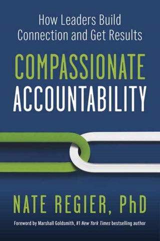 Cover image for 9781523004539 - Compassionate Accountability