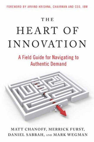 Cover image for 9781523005703 - The Heart of Innovation