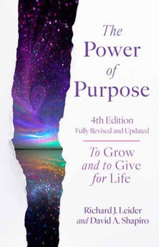 Cover image for 9781523006960 - The Power of Purpose, 4th Edition