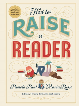 Cover image for 9781523505302 - How to Raise a Reader