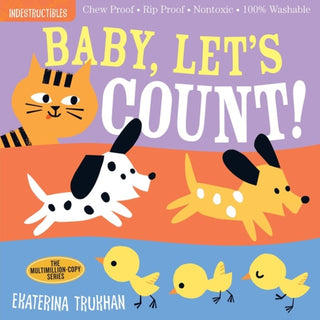 Cover image for 9781523506224 - Indestructibles (The Original): Baby, Let's Count!