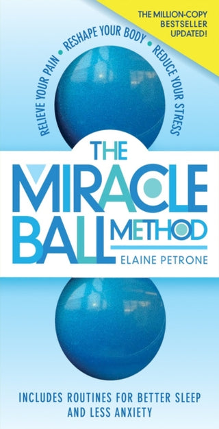 Cover image for 9781523510740 - The Miracle Ball Method, Revised Edition