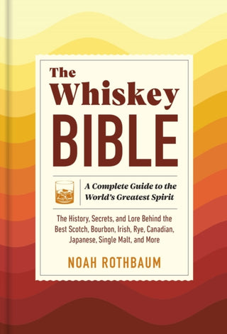 Cover image for 9781523512706 - The Whiskey Bible