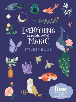 Cover image for 9781523514373 - Everything Is Made Out of Magic Sticker Book