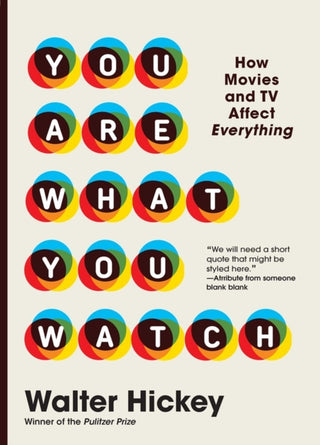 Supplemental image for 9781523515899 - You Are What You Watch
