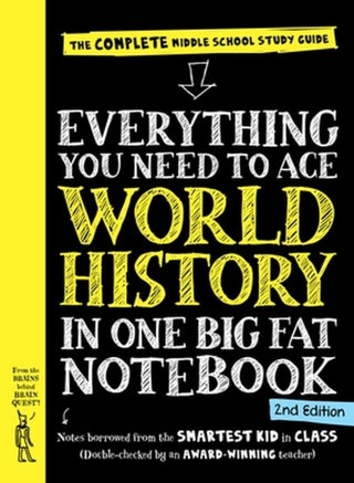 Cover image for 9781523515950 - Everything You Need to Ace World History in One Big Fat Notebook, 2nd Edition