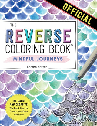 Supplemental image for 9781523518074 - The Reverse Coloring Book™: Mindful Journeys
