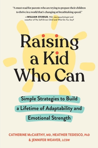 Cover image for 9781523518593 - Raising a Kid Who Can