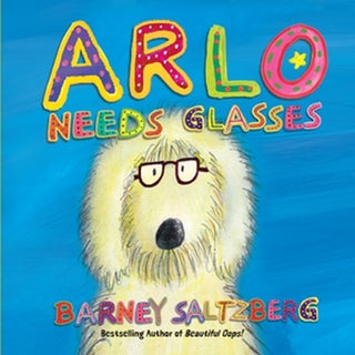 Cover image for 9781523520985 - Arlo Needs Glasses (Revised Edition)
