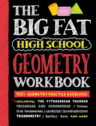 Cover image for 9781523523764 - The Big Fat High School Geometry Workbook