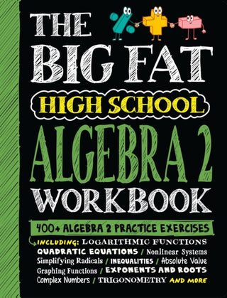 Cover image for 9781523525935 - The Big Fat High School Algebra 2 Workbook