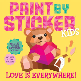 Cover image for 9781523526352 - Paint by Sticker Kids: Love Is Everywhere!