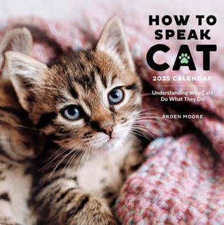 Cover image for 9781523526659 - How to Speak Cat Wall Calendar 2025