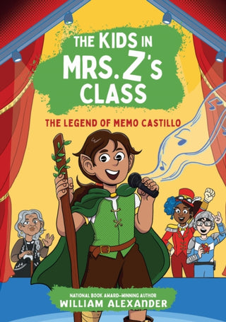Cover image for 9781523527489 - The Kids in Mrs. Z's Class: The Legend of Memo Castillo