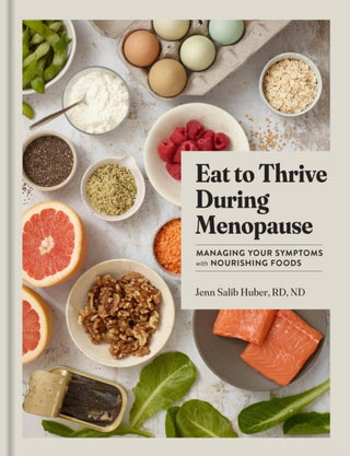 Cover image for 9781523528257 - Eat to Thrive During Menopause