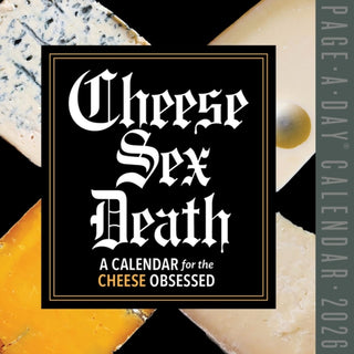 Cover image for 9781523531035 - Cheese Sex Death Page-A-Day® Calendar 2026