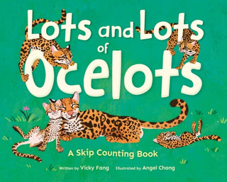 Cover image for 9781523532490 - Lots and Lots of Ocelots