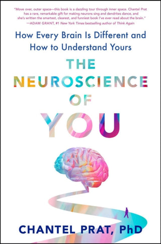 Cover image for 9781524746605 - The Neuroscience of You