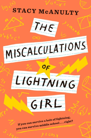 Cover image for 9781524767600 - The Miscalculations of Lightning Girl