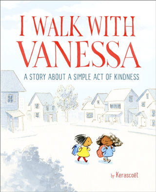 Cover image for 9781524769550 - I Walk with Vanessa