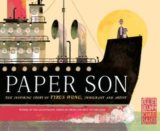 Cover image for 9781524771874 - Paper Son: The Inspiring Story of Tyrus Wong, Immigrant and Artist