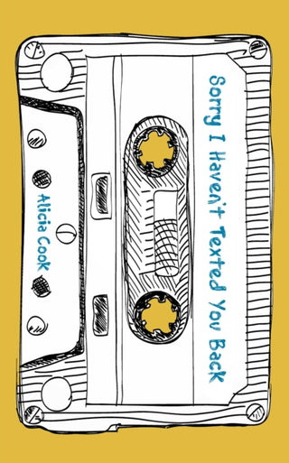 Cover image for 9781524860523 - Sorry I Haven't Texted You Back