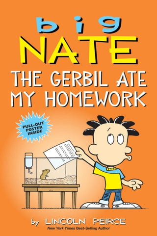 Cover image for 9781524860653 - Big Nate: The Gerbil Ate My Homework