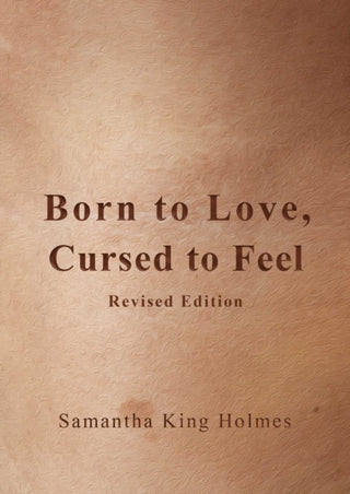 Cover image for 9781524868949 - Born to Love, Cursed to Feel