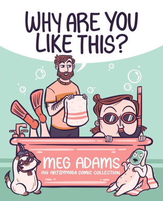 Cover image for 9781524874261 - Why Are You Like This?