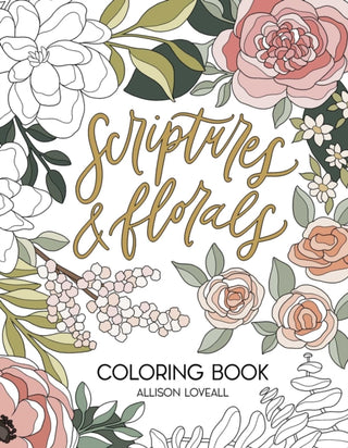 Cover image for 9781524878740 - Scriptures and Florals Coloring Book