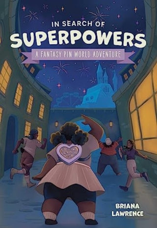 Cover image for 9781524880705 - In Search of Superpowers: A Fantasy Pin World Adventure