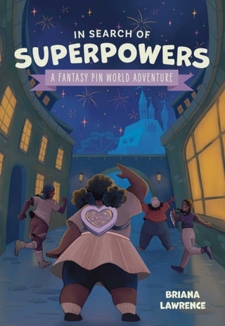 Supplemental image for 9781524880705 - In Search of Superpowers: A Fantasy Pin World Adventure