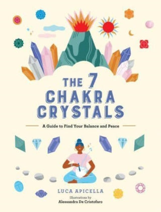 Cover image for 9781524881252 - The 7 Chakra Crystals