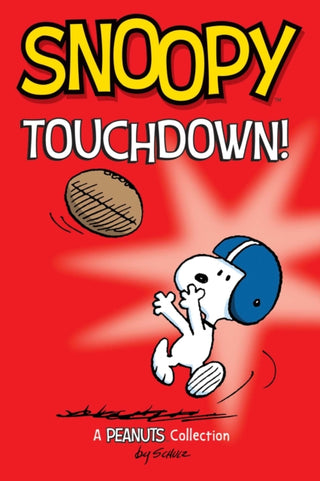Cover image for 9781524885793 - Snoopy: Touchdown!