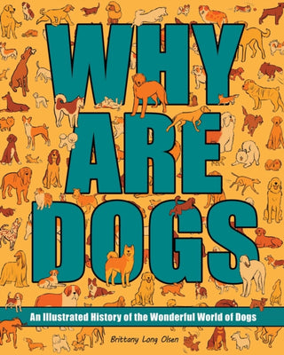 Cover image for 9781524885960 - Why Are Dogs