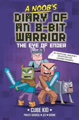 Cover image for 9781524886004 - A Noob's Diary of an 8-Bit Warrior
