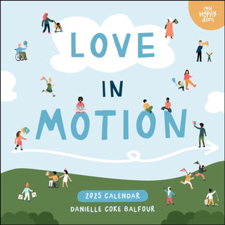 Cover image for 9781524887087 - Love In Motion 2025 Wall Calendar