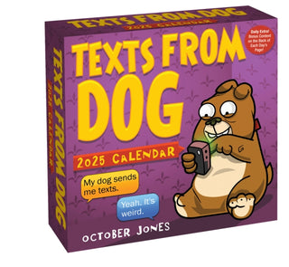 Cover image for 9781524890186 - Texts from Dog 2025 Day-to-Day Calendar