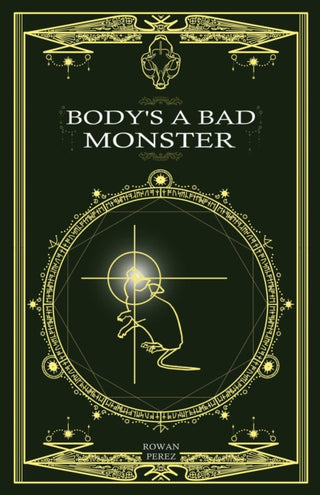 Supplemental image for 9781524892258 - Body's a Bad Monster