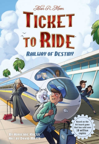Cover image for 9781524894221 - Ticket to Ride™  : Railway of Destiny