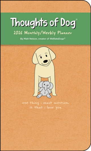 Cover image for 9781524897833 - Thoughts of Dog 12-Month 2026 Weekly/Monthly Planner Calendar